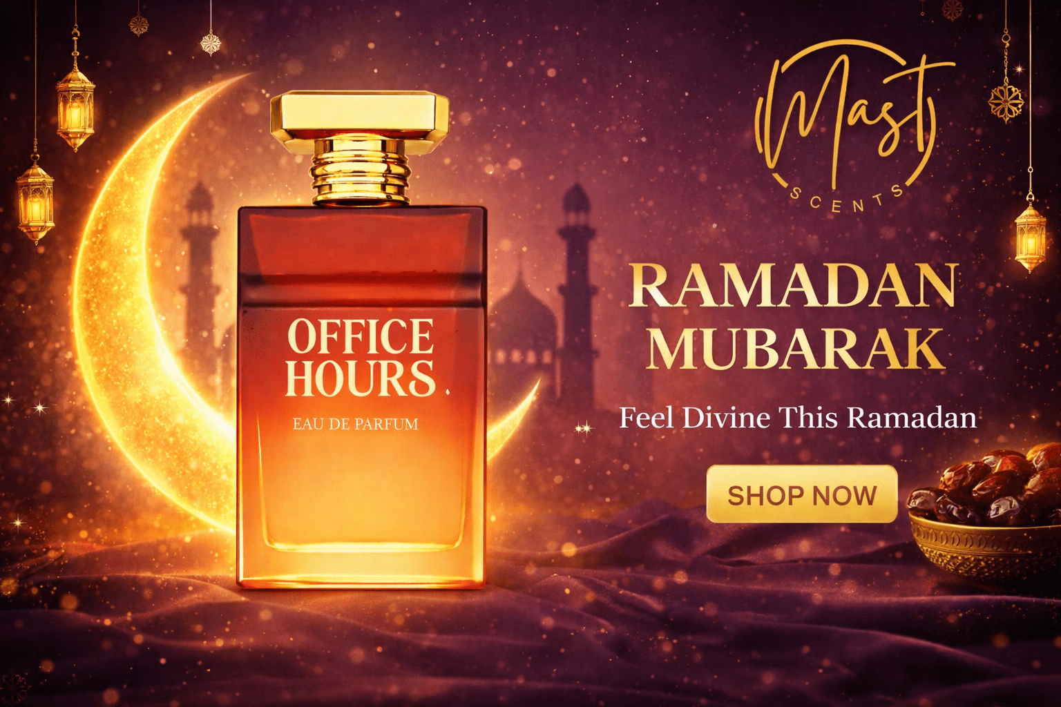 Ramadan Mubarak banner by Mast Scents featuring Office Hours Eau de Parfum perfume