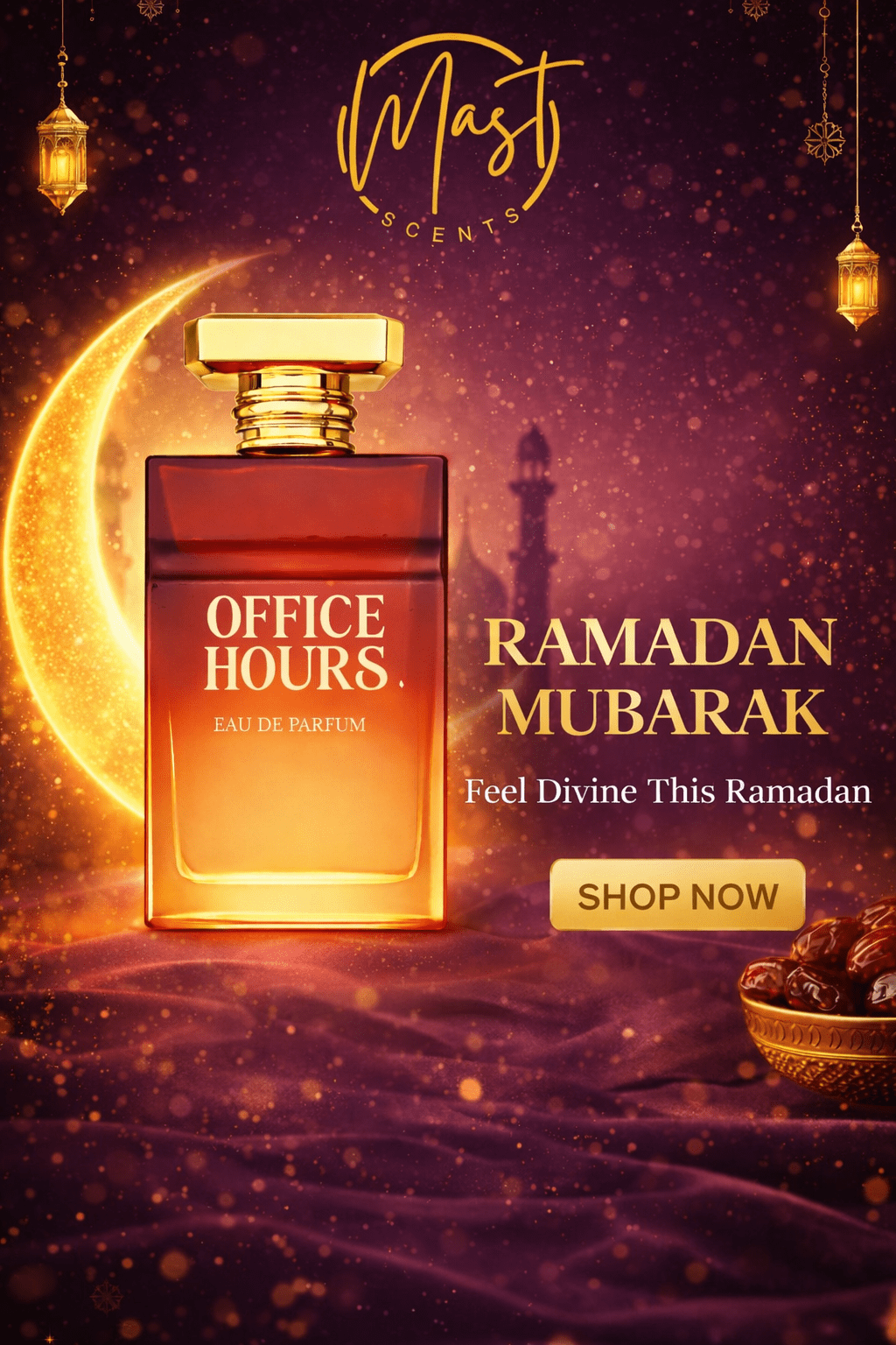 Mast Scents Ramadan Mubarak mobile banner with Office Hours perfume bottle